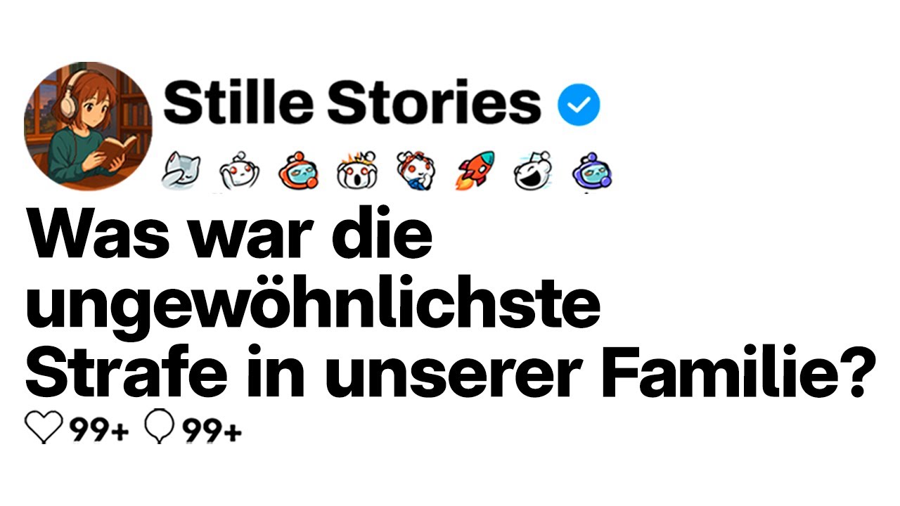 [FORTSETZUNG] Was war die kreativste Strafe, die deine Eltern dir je gegeben haben?
