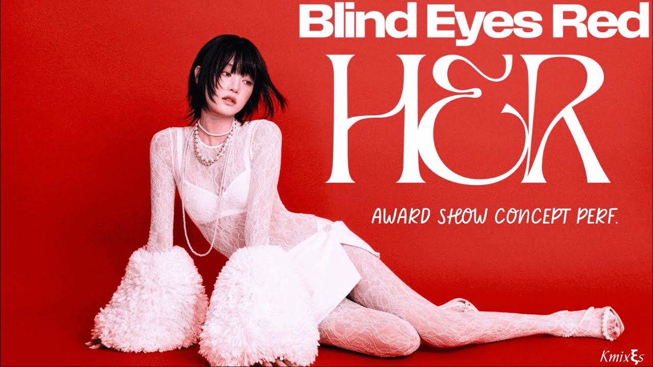 MINNIE• Blind Eyes Red(intro) + HER (with dancebreak) | Award Show Concept perf.