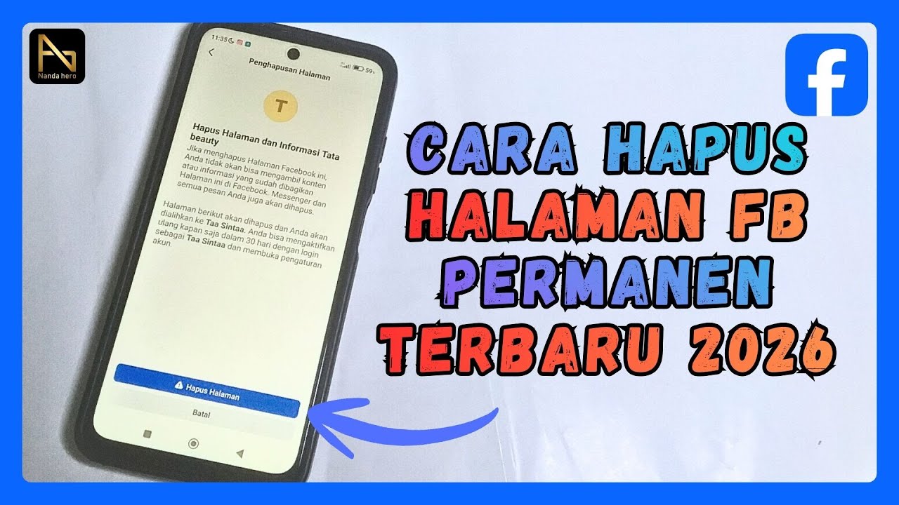 Cara Menghapus Halaman Facebook Secara Permanen 2026 - Facebook Page