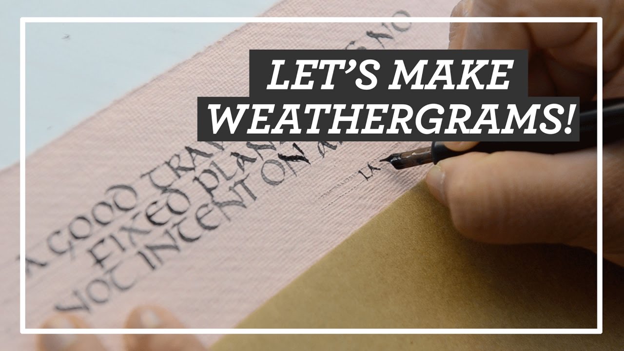Let's make WEATHERGRAMS in Uncial || 30 Calligraphy Projects