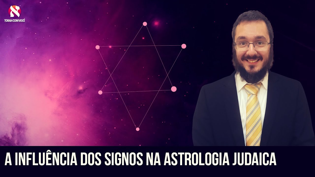 A influência dos Signos na astrologia judaica