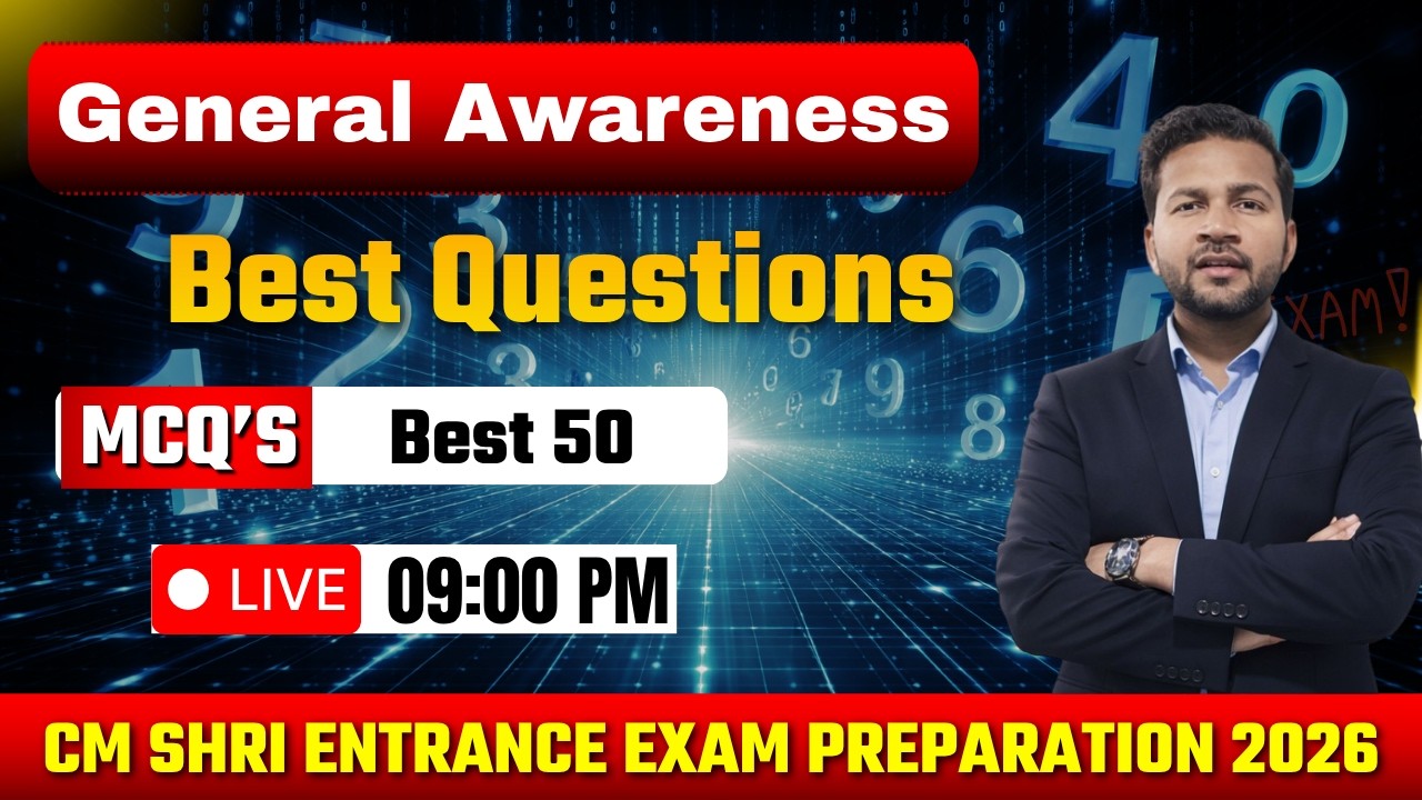 GK Best 50 Questions for CM SHRI Entrance Exam 2026