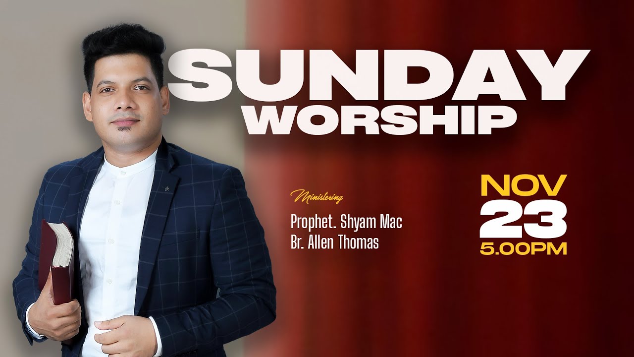 🔴LIVE | Sunday Service | Pr. Shyam Mac | Br. Allen Thomas
