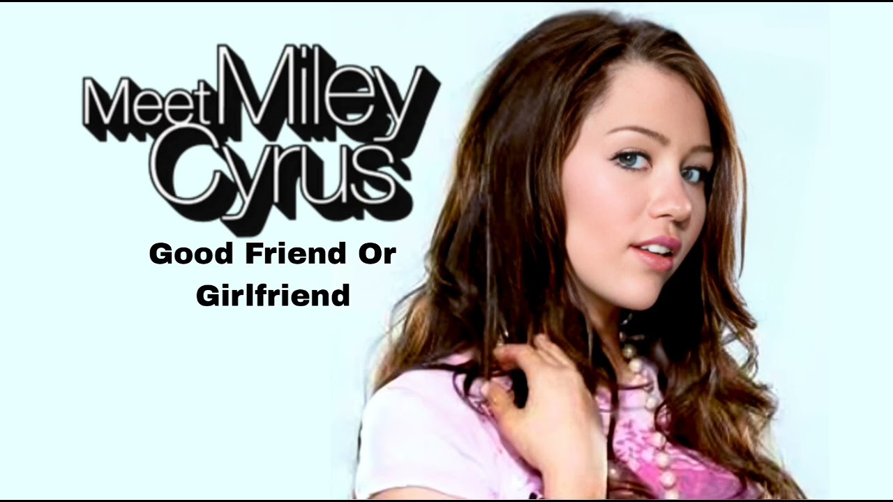 Miley Cyrus - Good Friend Or Girlfriend | (ai demo)
