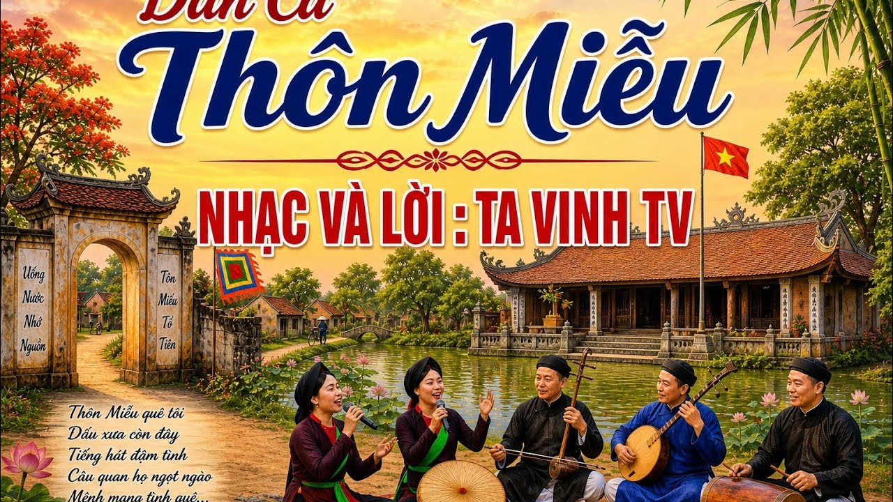 DÂN CA THÔN MIỄU TAM HỒNG- NHẠC VÀ LỜI TA VINH TV