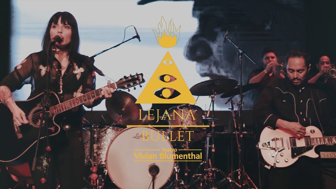 Lejana - Bullet | Live at Teatro Vivian Blumenthal