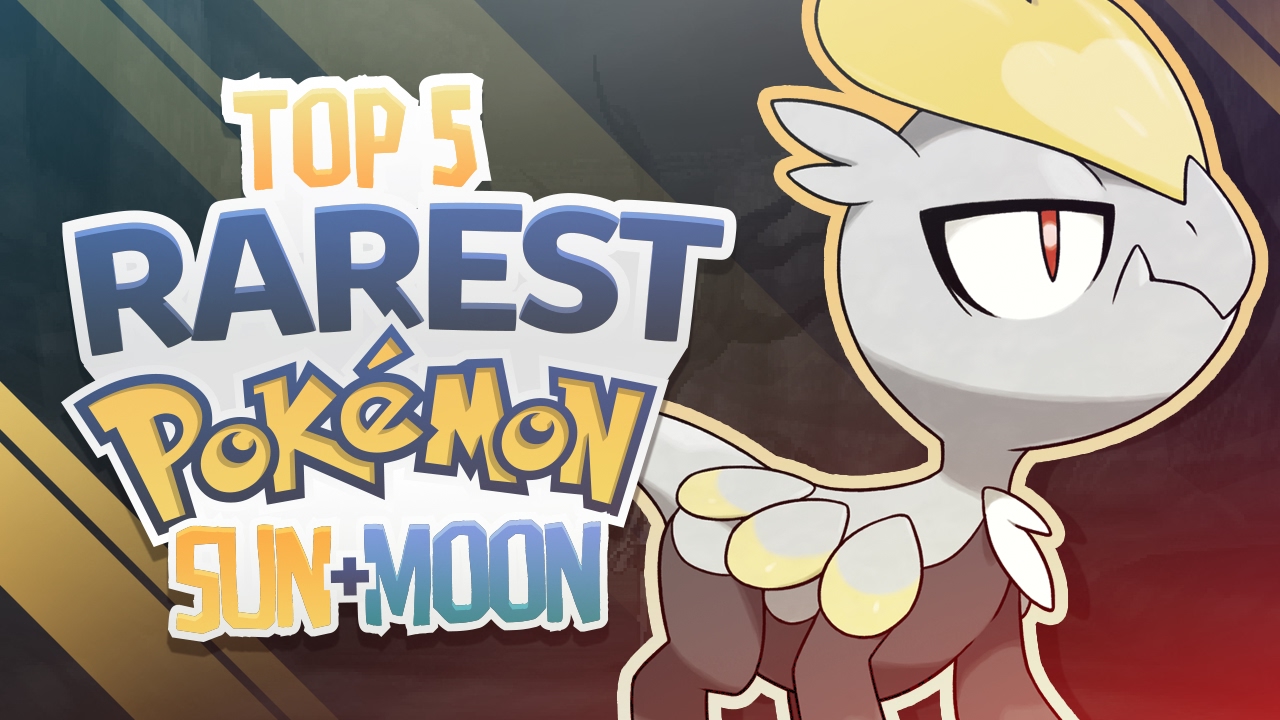 Top 5 Rarest Pokemon in Pokemon Sun and Moon