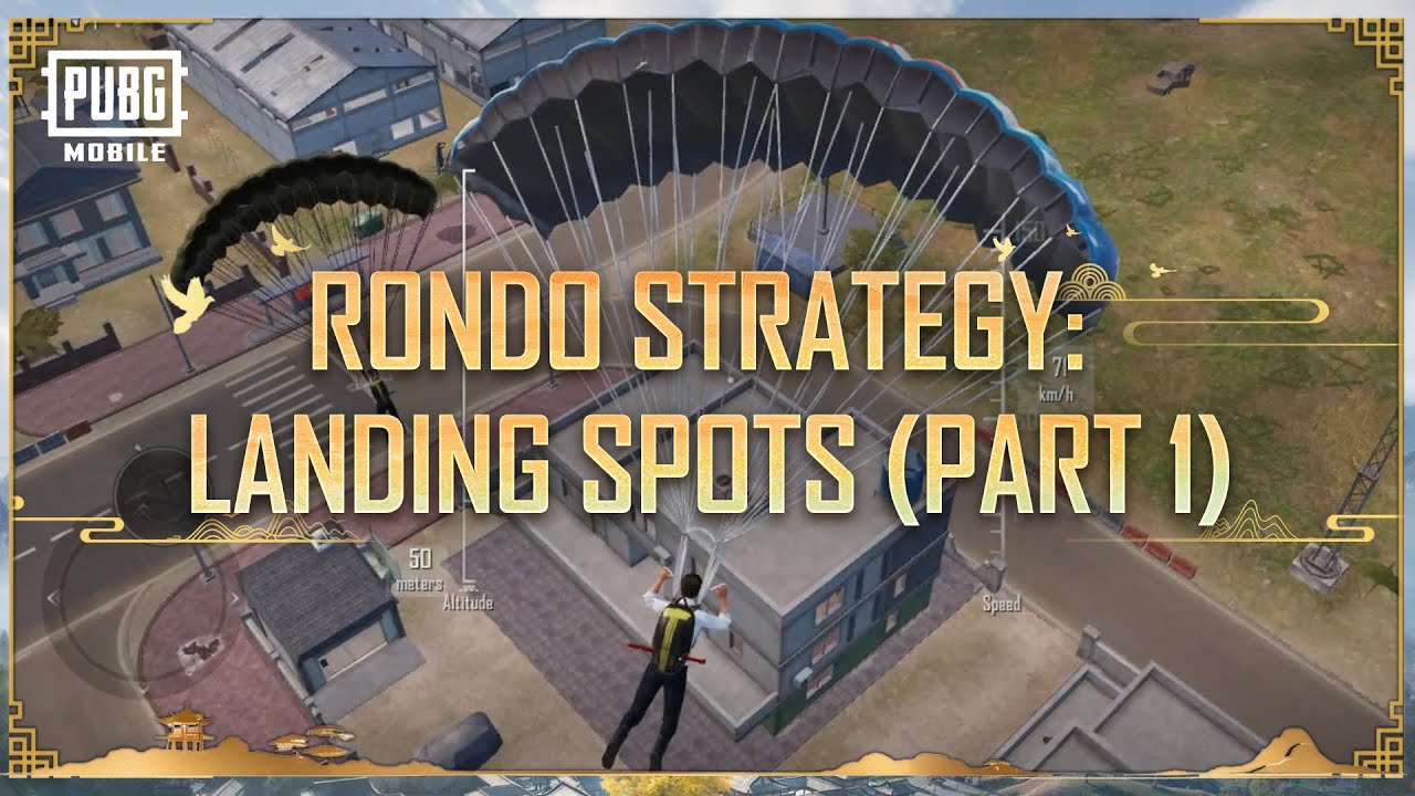 PUBG MOBILE | Rondo Strategy - Landing Spots (Part 1)