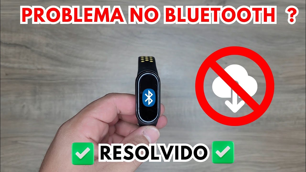 ATUALIZAÇÃO Mi Band 8 - Problema no Bluetooth RESOLVIDO !!!