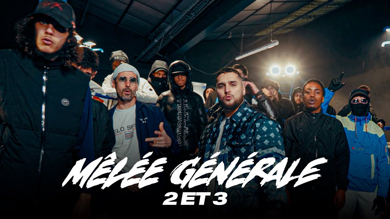 M&Ecirc;L&Eacute;E G&Eacute;N&Eacute;RALE 2 et 3 (L&rsquo;ALLEMAND, ZEGUERRE, RD, JAYEL, CASUS BELLI, ZITOUNE, SASSO, BAMA, CHIVO&hellip;)