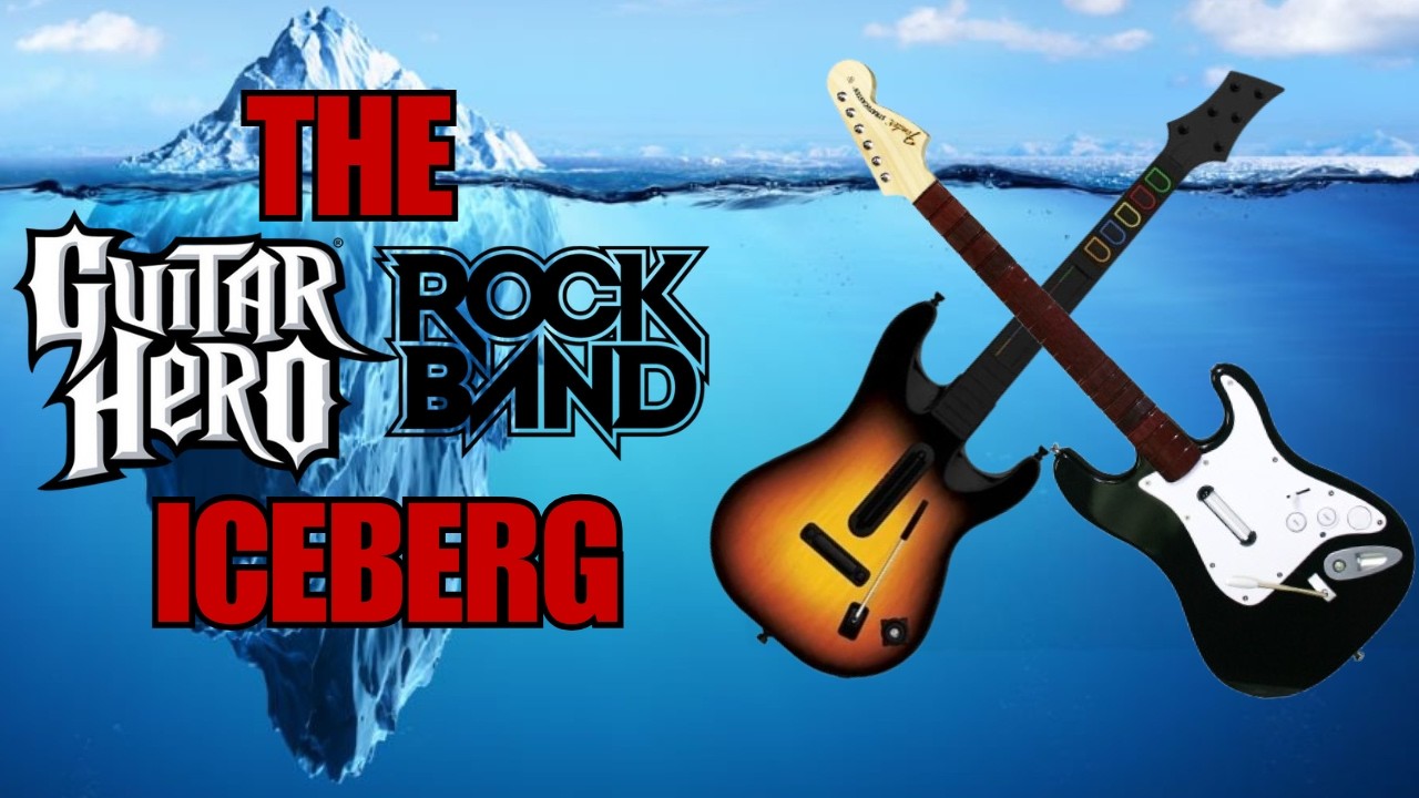 The ULTIMATE Guitar Hero & Rock Band Iceberg Explained