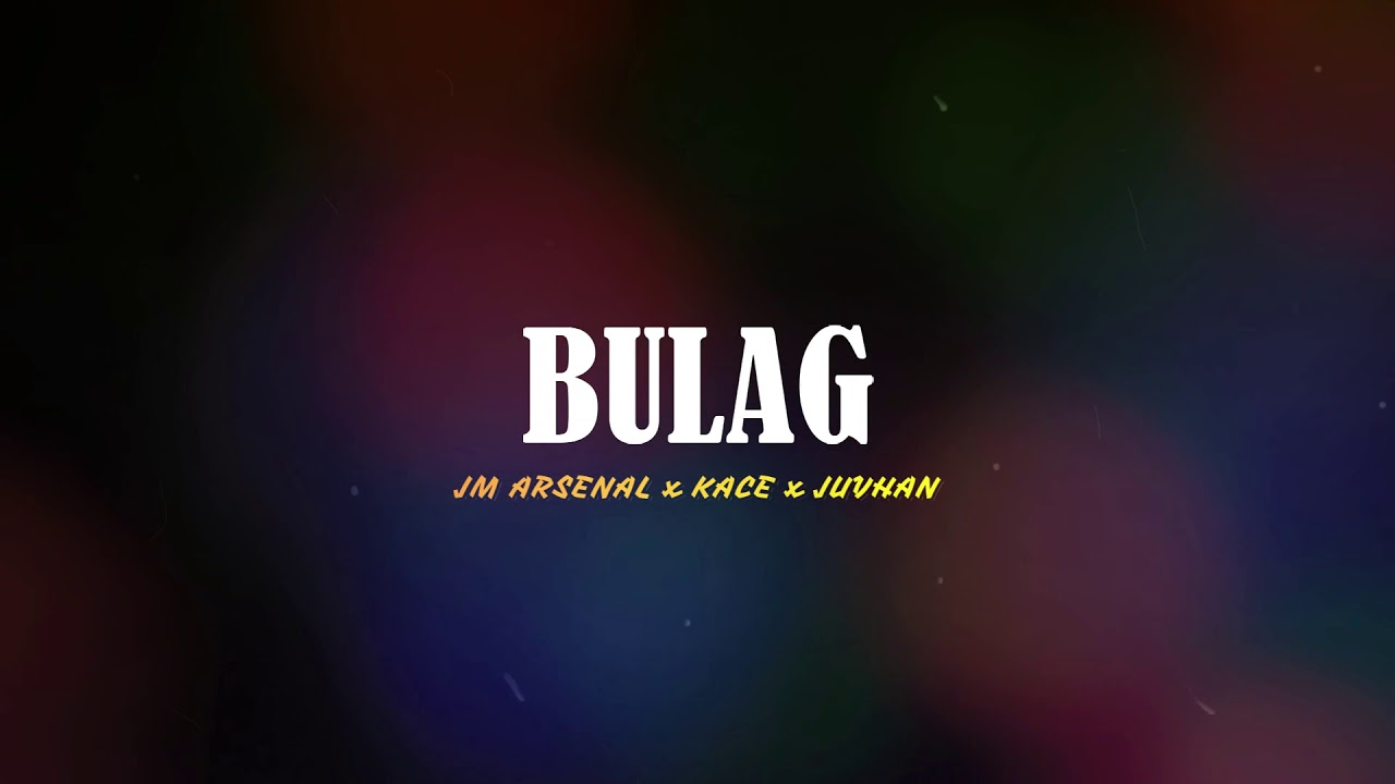BULAG - Jm Arsenal | Kace | Juvhan (Prod. Noden)