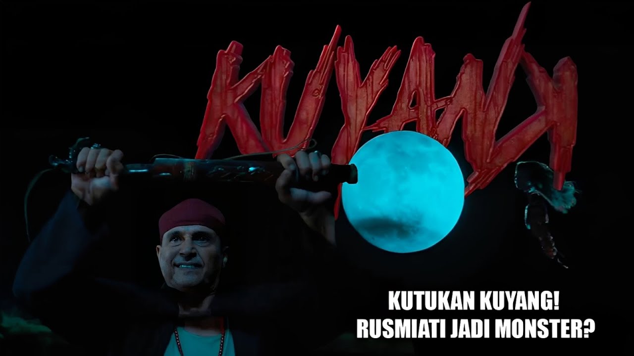 CERITA LENGKAP FILM KUYANK &ndash; Horor Mistis Kalimantan yang Bikin Merinding!