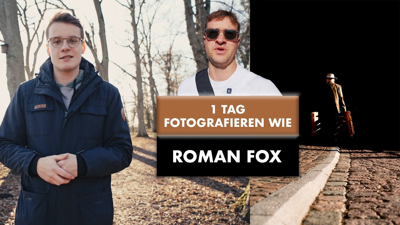 Die ERFOLGSFORMEL für  GUTE Fotos? - 1 Tag fotografieren wie Roman Fox