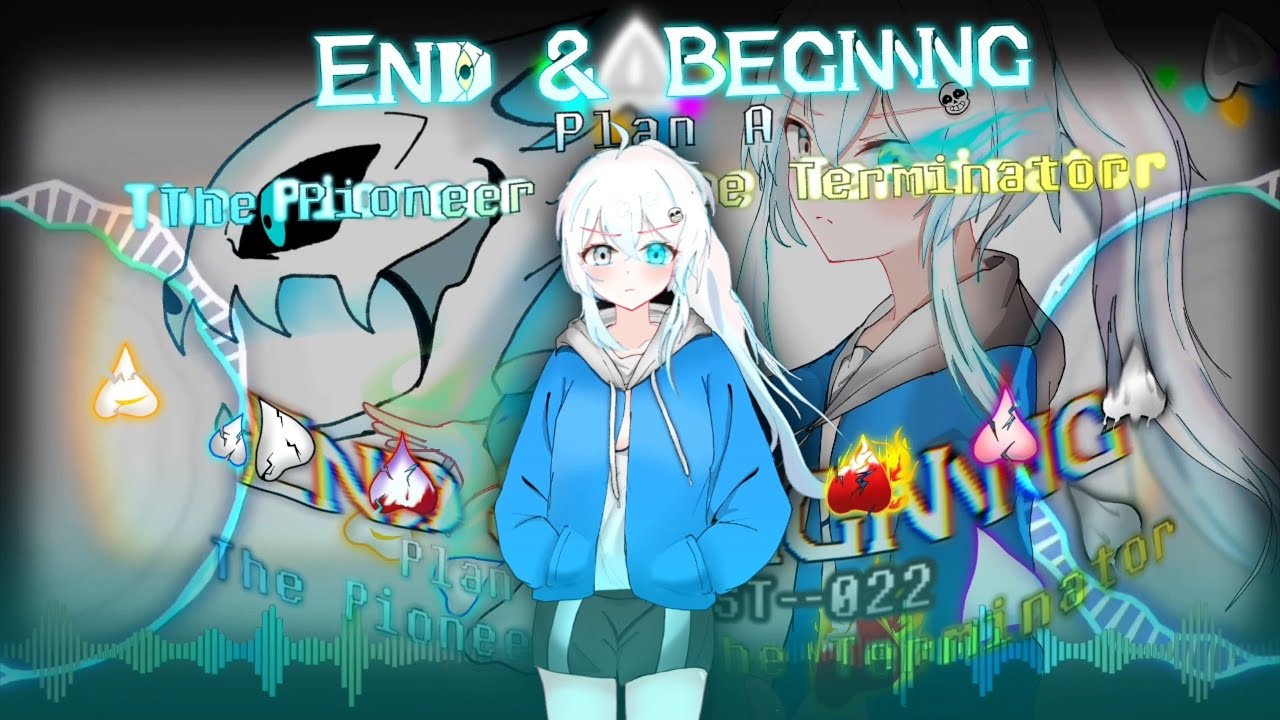 ENDING TIME OCTET : END＆BEGINING Plan A:The Pioneer,The Terminator