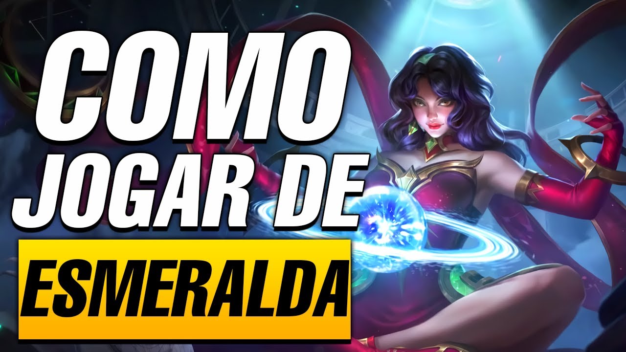 GUIA DE COMO JOGAR DE ESMERALDA MOBILE LEGENDS