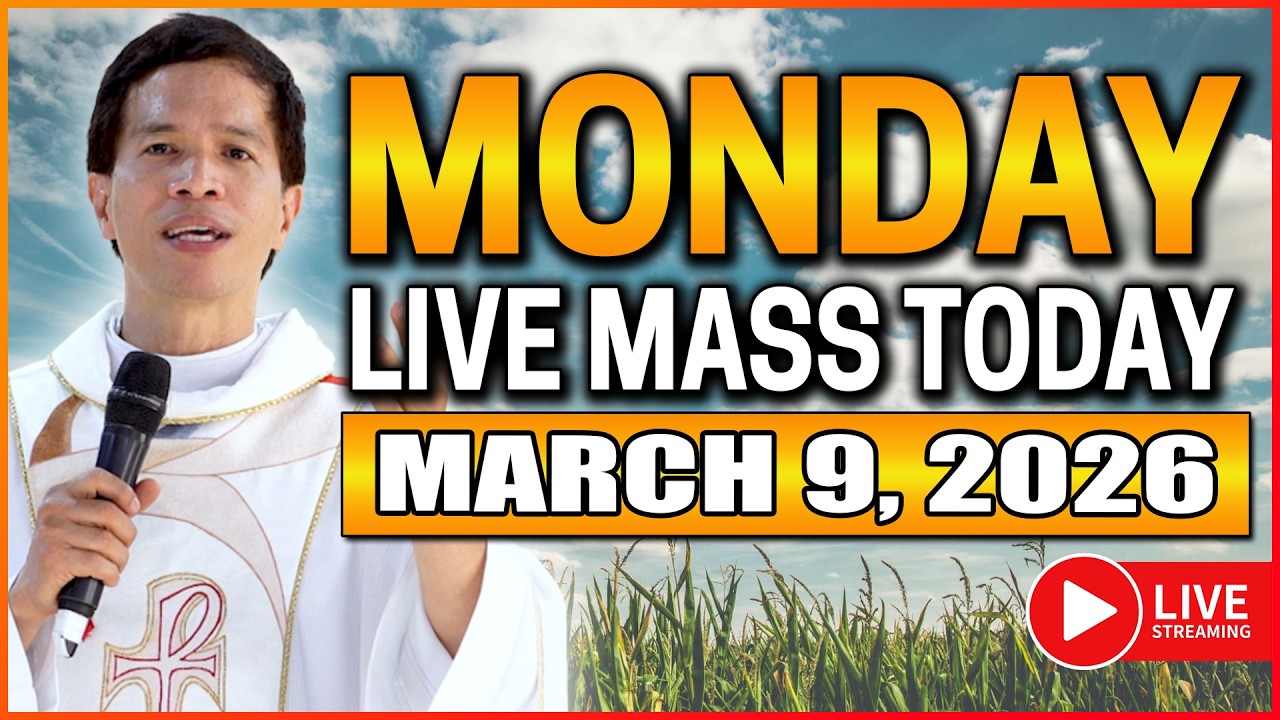 MONDAY FILIPINO LIVE MASS TODAY II MARCH 9, 2026 II FR. FIDEL ROURA
