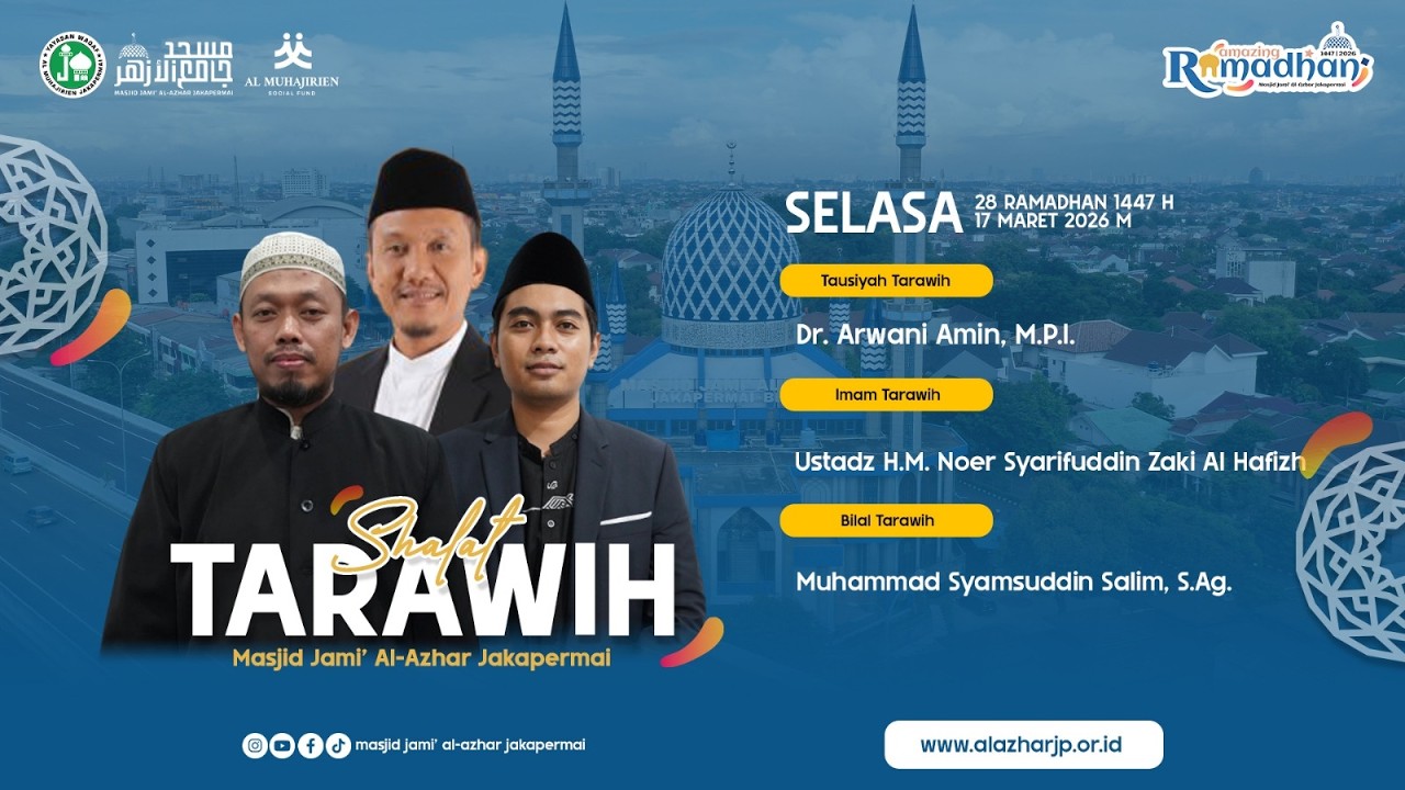 [LIVE] Sholat Tarawih 28 Ramadhan 1447 H