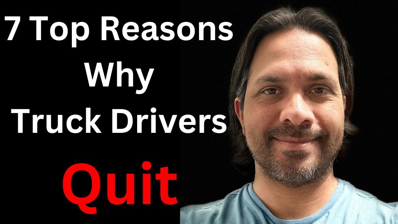7 Top reasons why truck drivers quit in this stressful trucking industry. Not Just Money