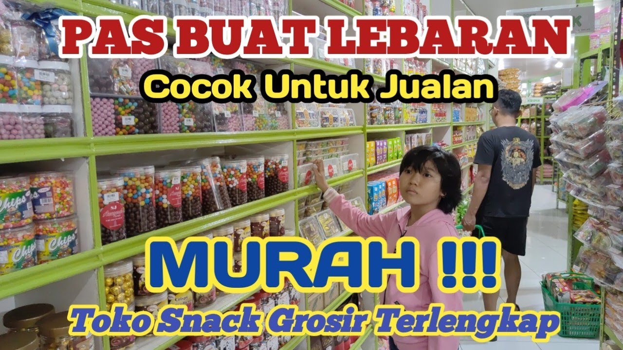 Pas Buat Lebaran,Cocok Buat Jualan || Toko Snack kue Kering Sahabat,Lebih lengkap Luas dan nyaman