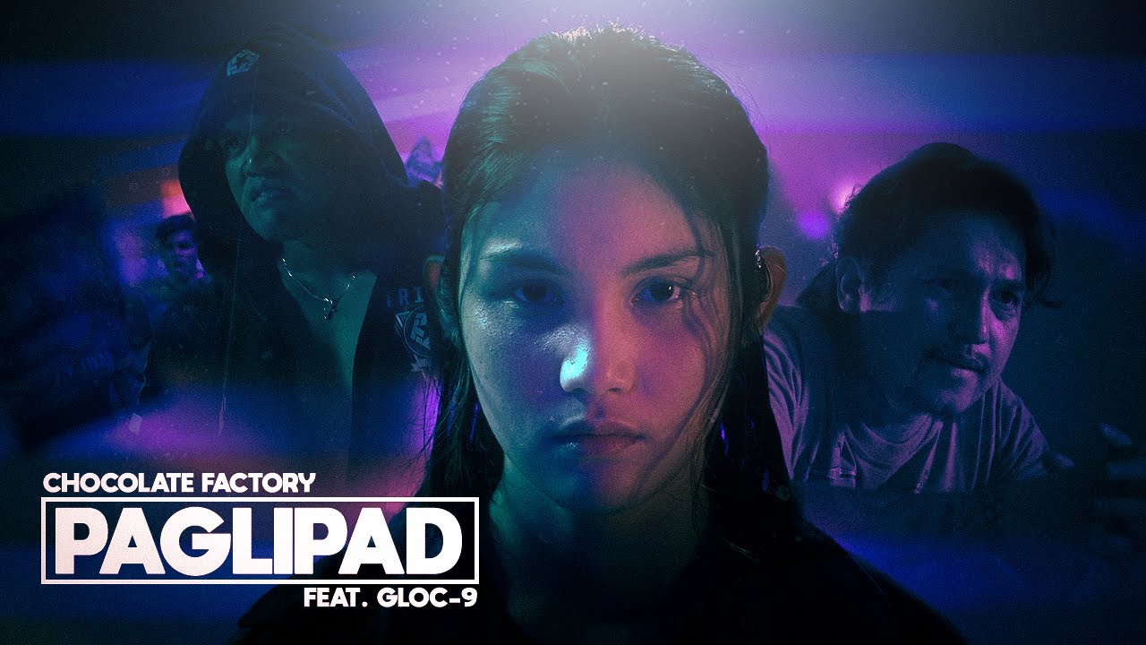 Chocolate Factory - PAGLIPAD ft. Gloc-9 (Official Music Video)
