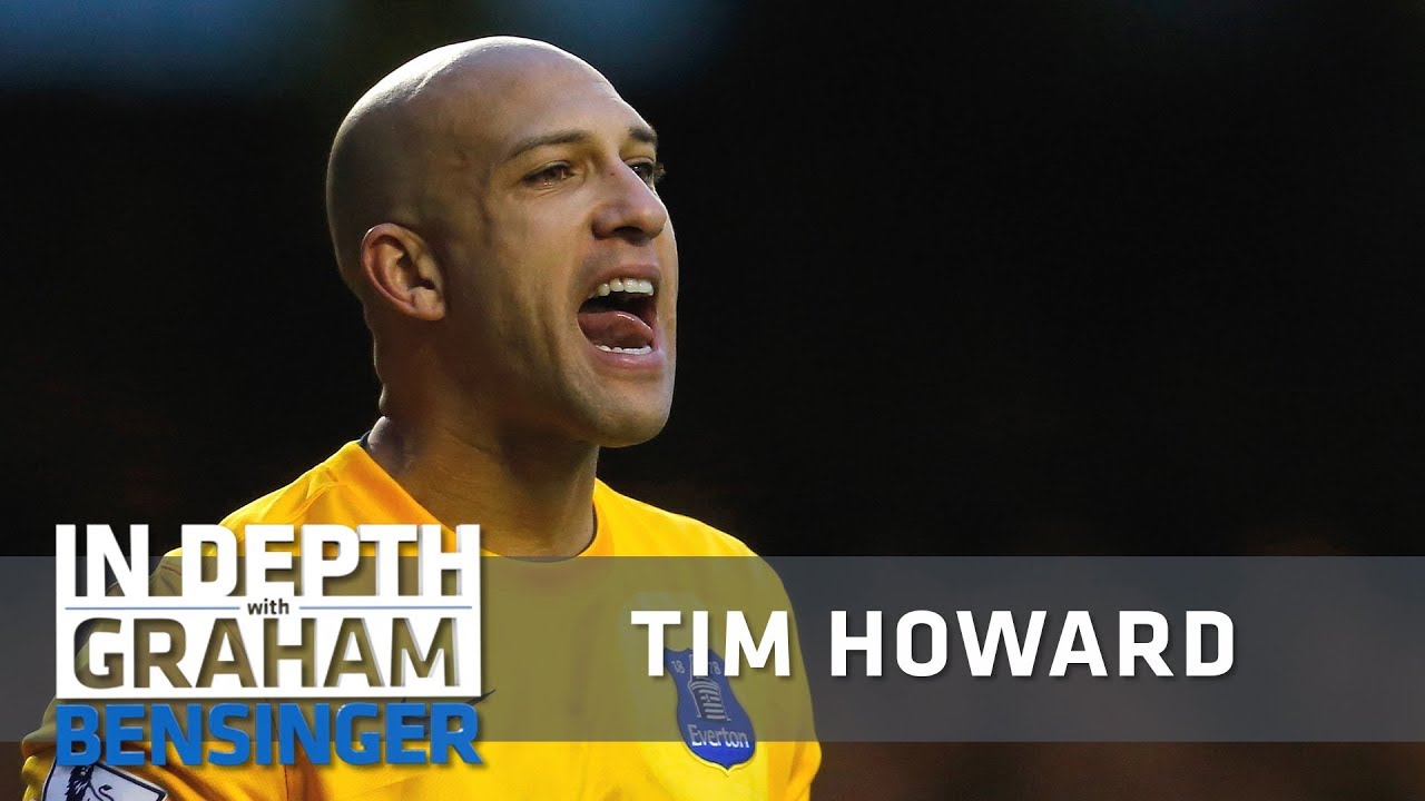 Tim Howard: Why I yell at teammates