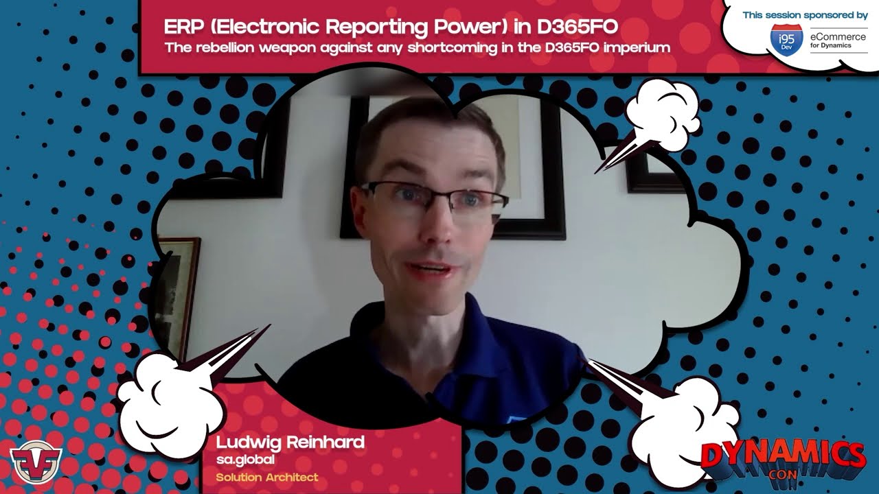 Ludwig Reinhard - Electronic Reporting Power (ERP) in Dynamics 365 for Finance and Operations