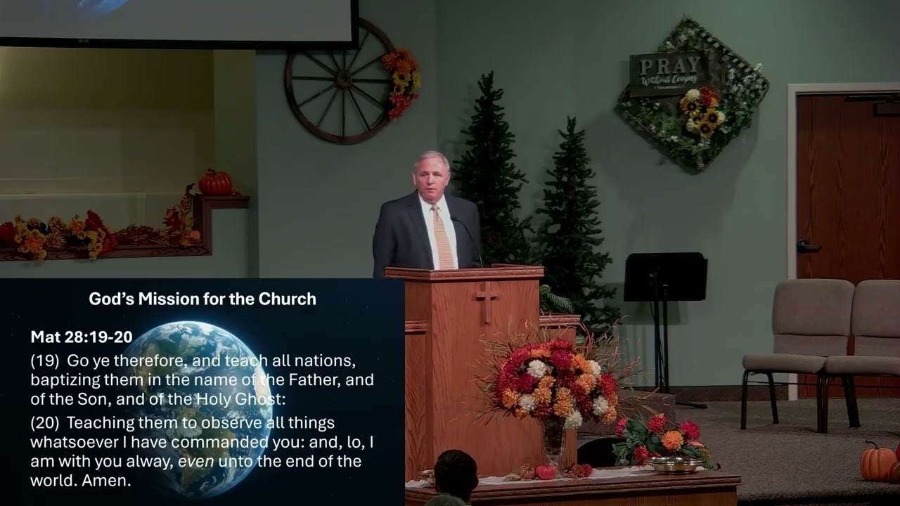 Oct 26, 2025 AM - Matt 28:19-20 - God's Mission For The Church