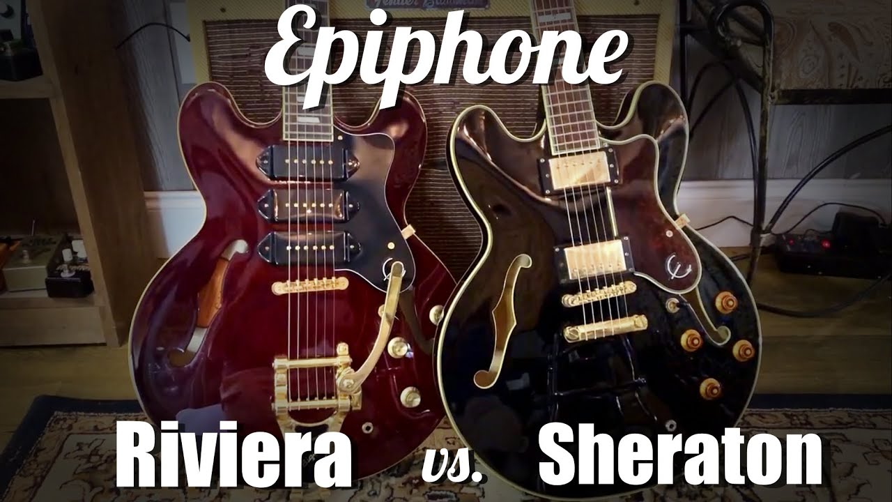Epiphone Sheraton II vs Riviera Custom p93