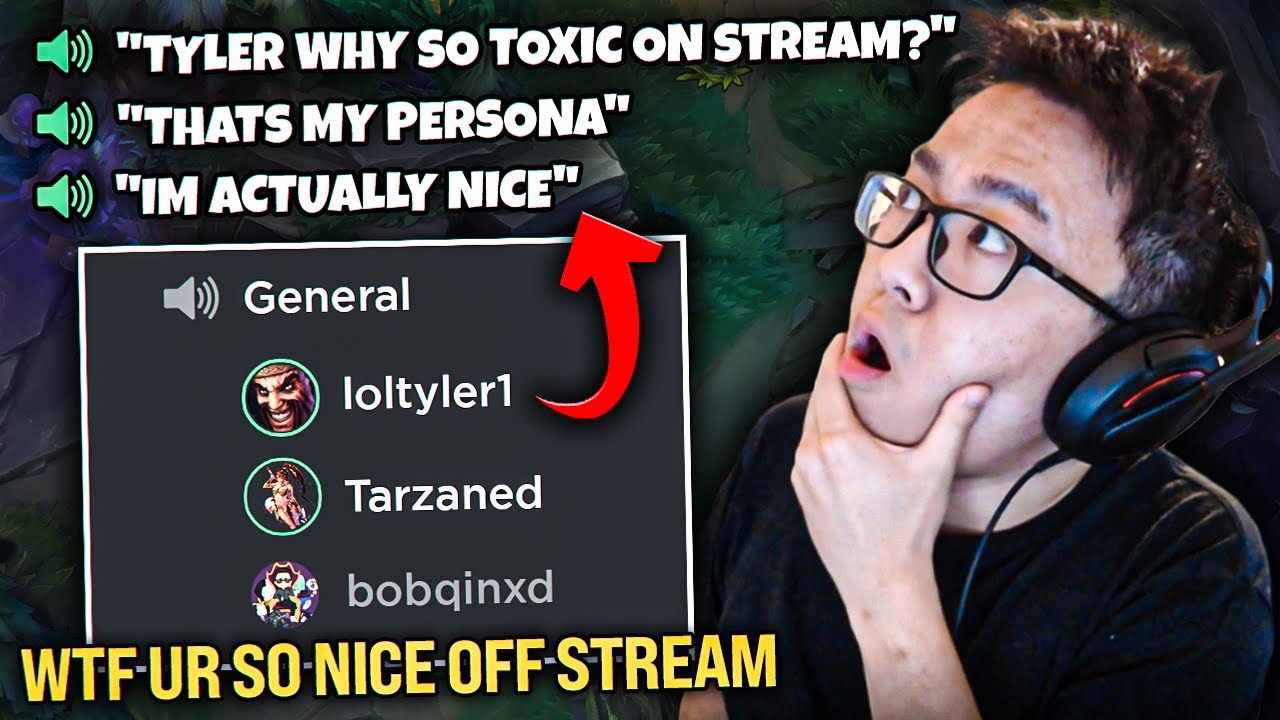 I play with off-stream Tyler1 in voice comms and he is not what I expected..