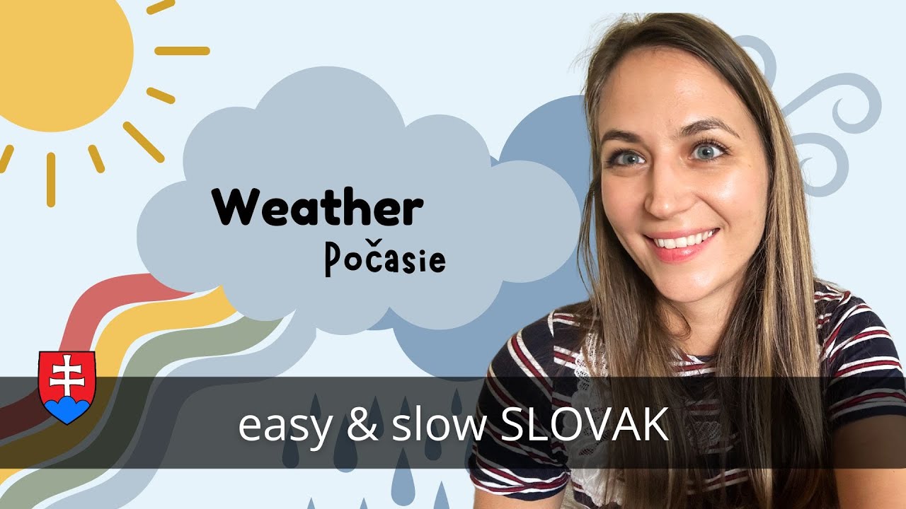 Talking about WEATHER in easy Slovak│Beginners