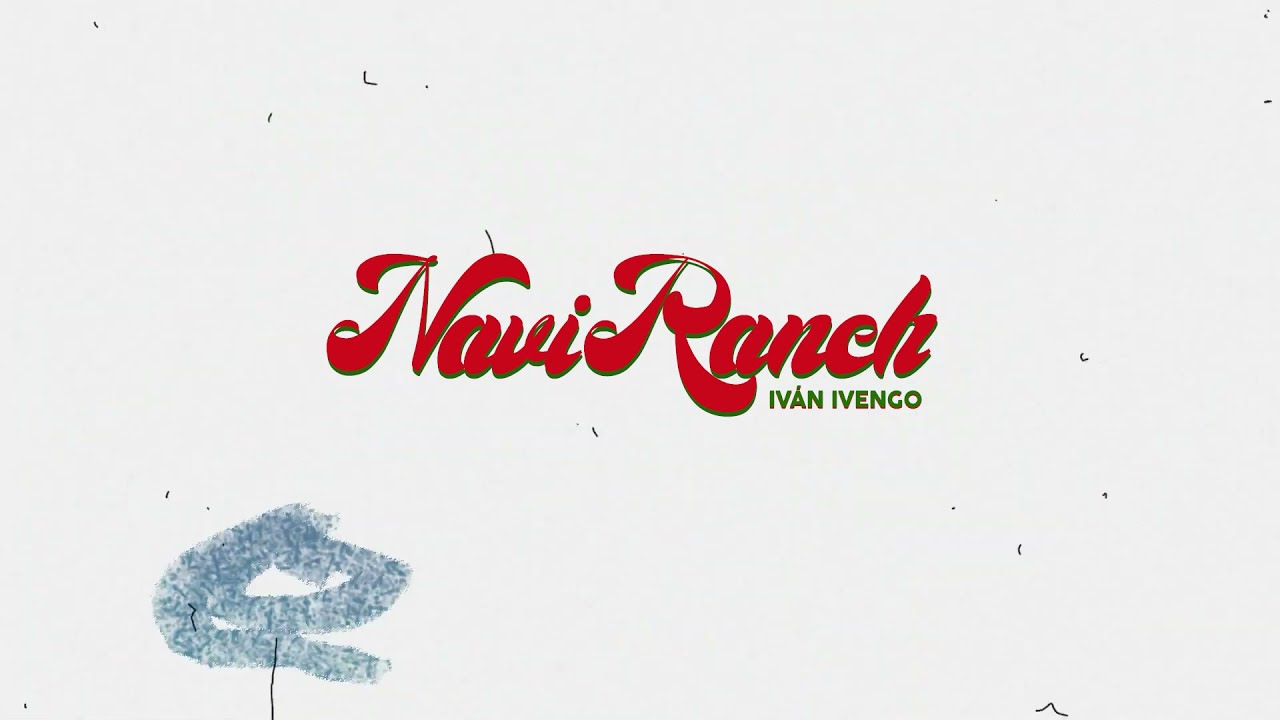 Iván Ivengo - Naviranch (lyric video)