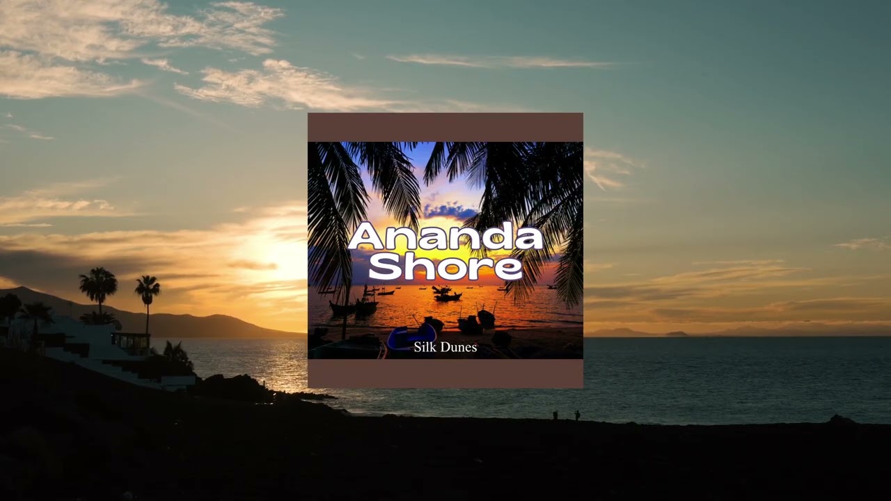 Ananda Shore &ndash; Ambient Chillout Instrumental with Indian Elements | Silk Dunes