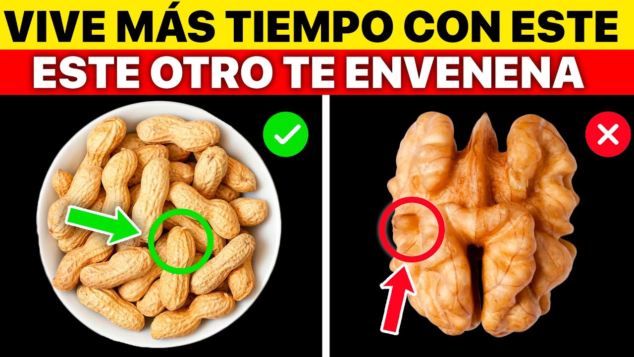 ¿Más de 60? ⚠️ 5 frutos secos que NUNCA debes comer y 5 que DEBES comer para vivir más