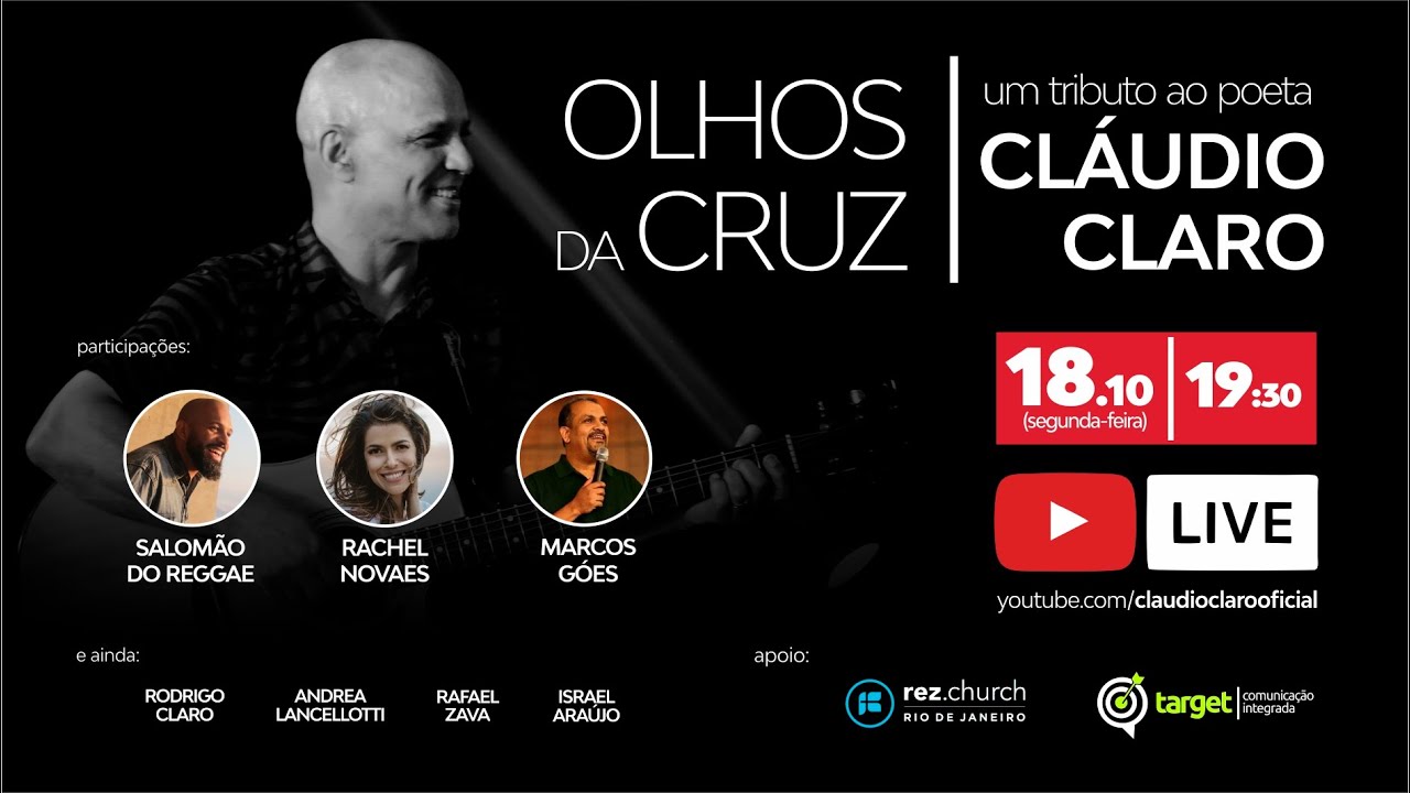 Olhos da Cruz / Tributo ao poeta Cláudio Claro