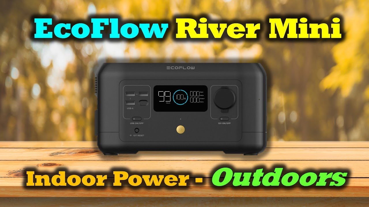 EcoFlow River Mini - Indoor Power, Outdoors