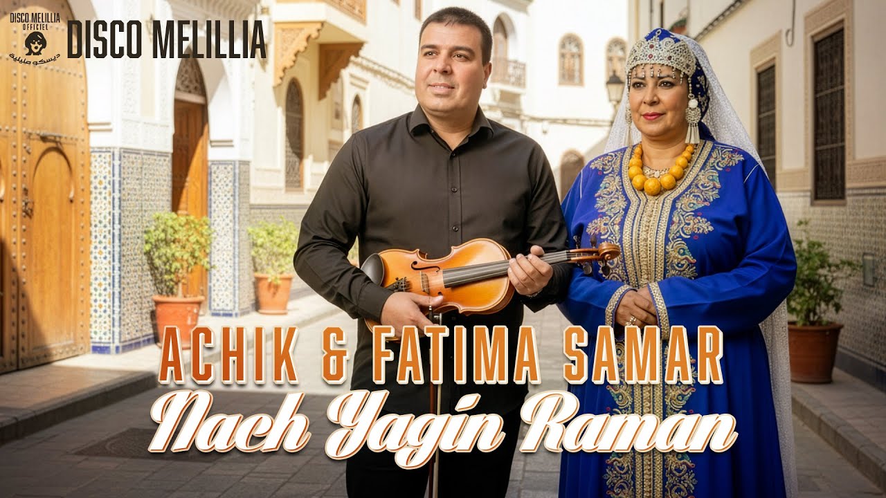 Nach Yagin Raman - Achik & Fatima Samar