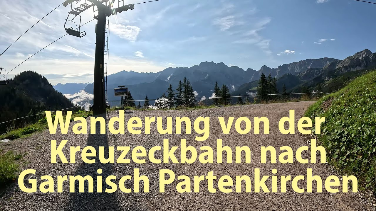 Wanderung  bergab Kreuzeckbahn nach Kreuzeck Garmisch Partenkirchen