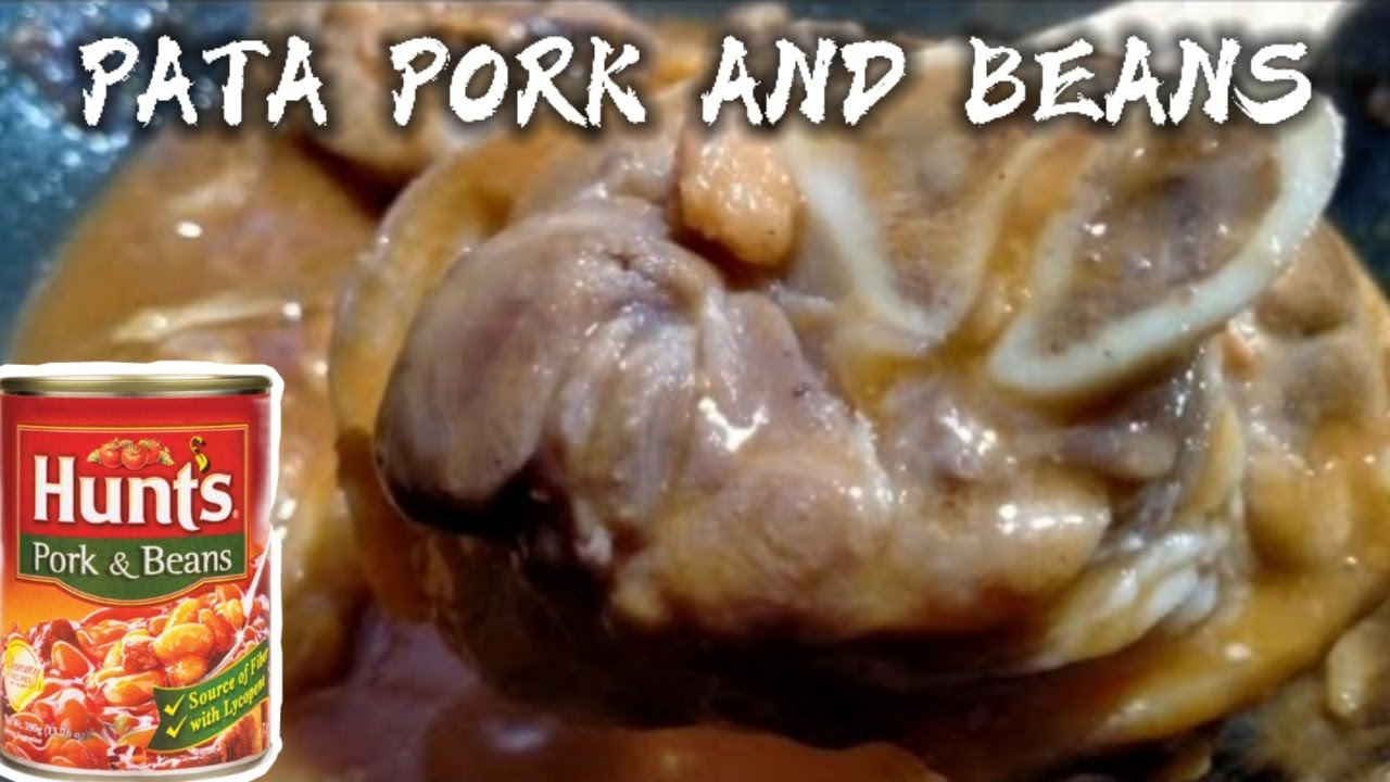 PATA PORK AND BEANS RECIPE | HOW TO COOK PATA PORK AND BEANS | LUTONG PANG BAHAY