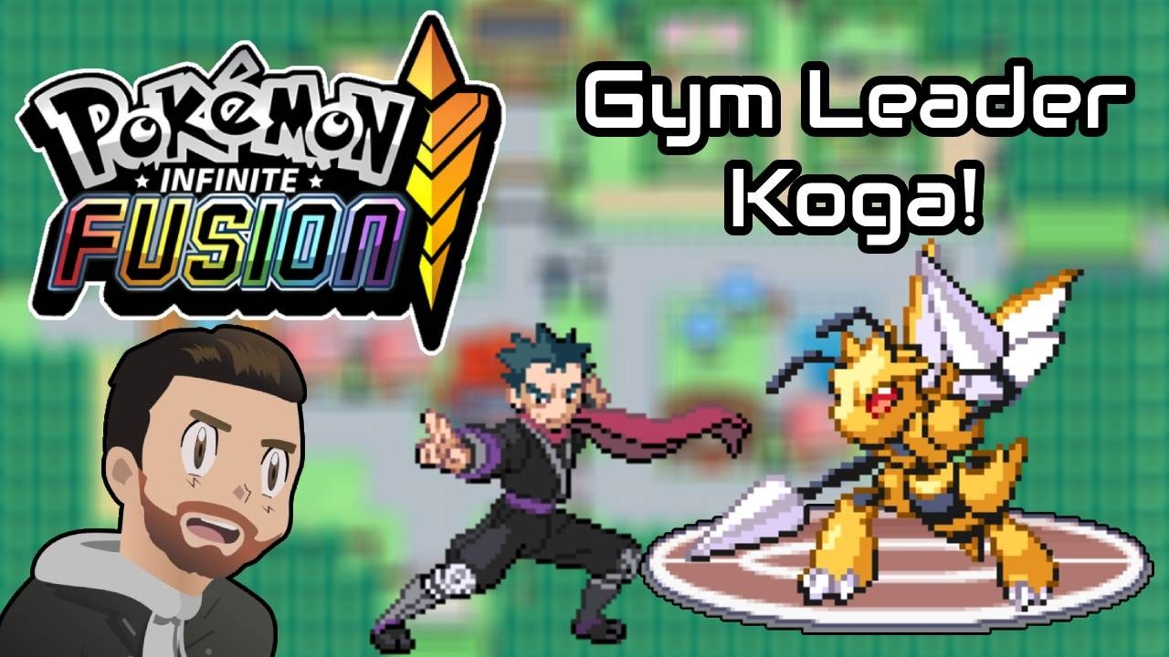 My First Time Playing Pokémon Infinite Fusion | Part 15 | Gym Leader Koga!