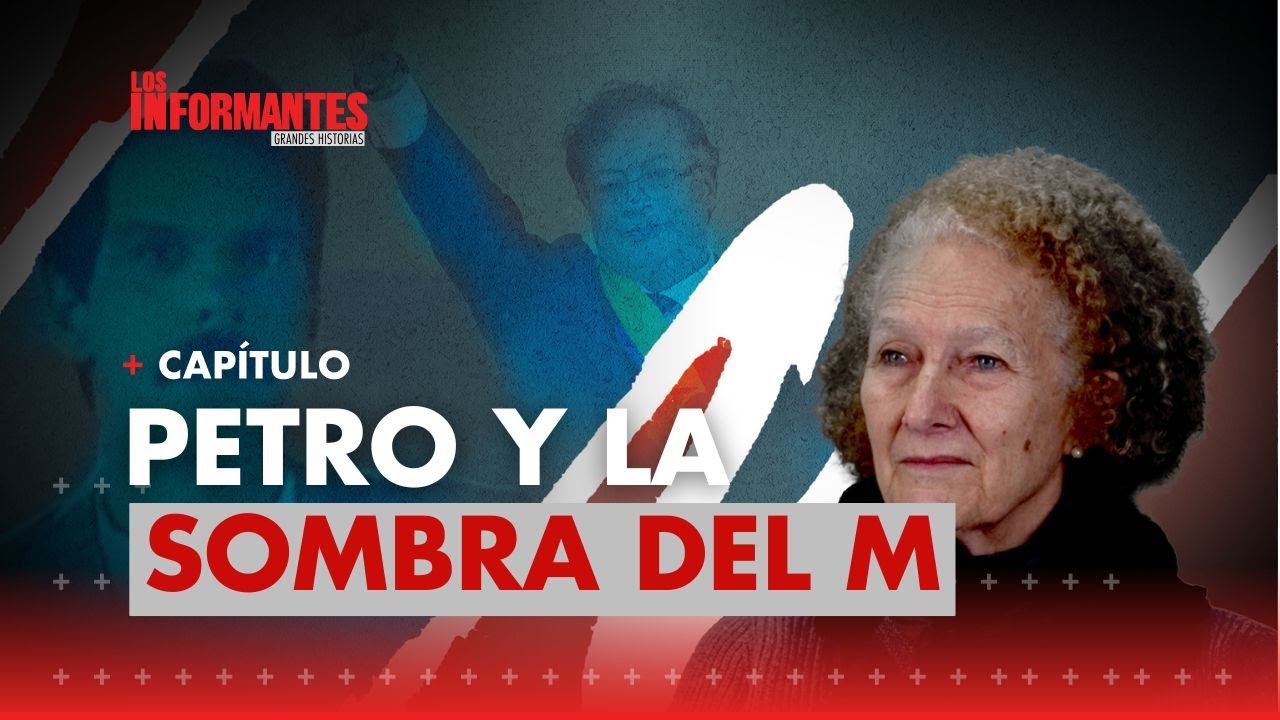 Exintegrantes del M-19 hablan en Los Informantes del gobierno de Gustavo Petro
