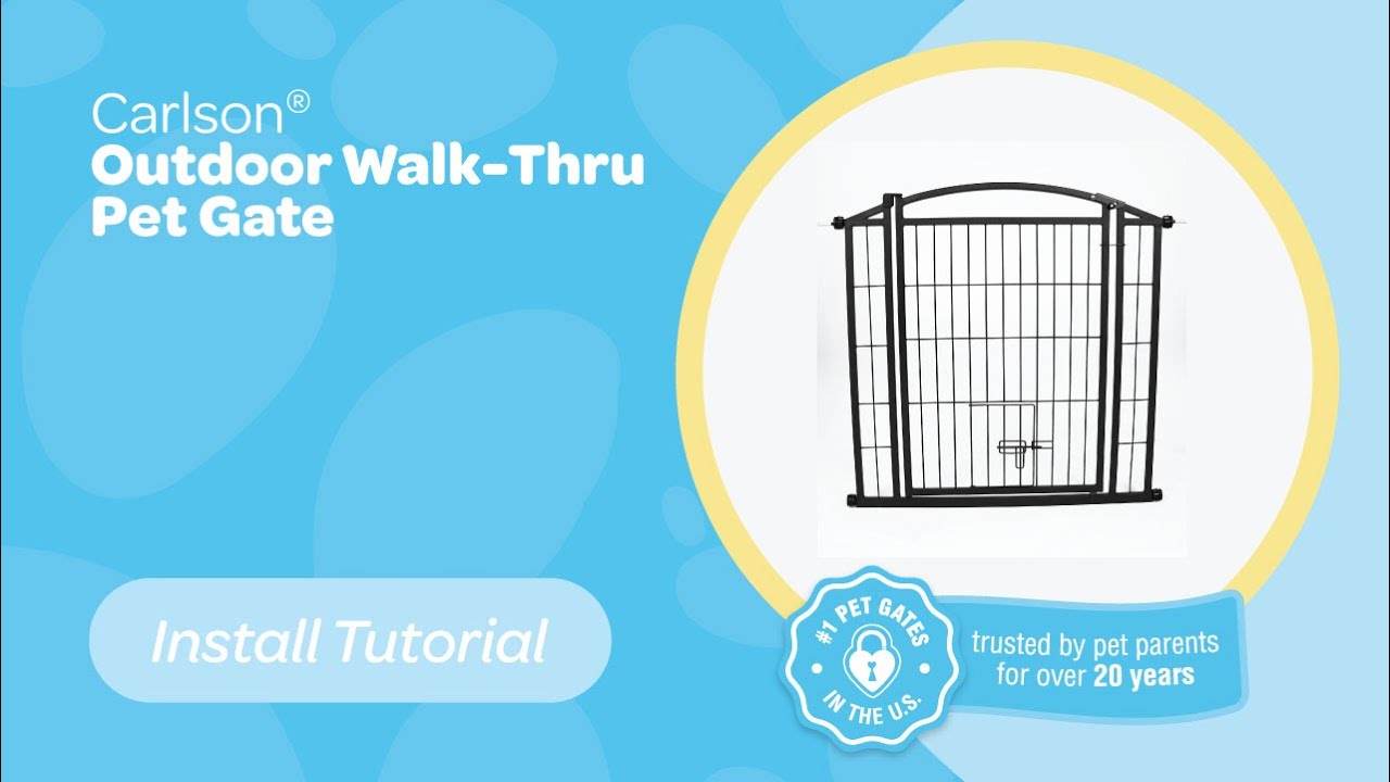 Carlson® Outdoor Walk-Thru Pet Gate - Install Tutorial