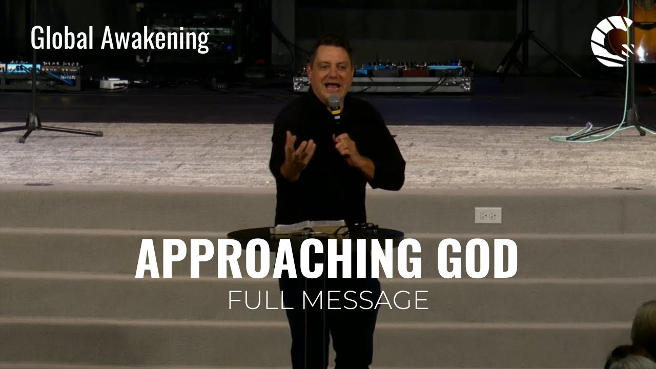 Approaching God | Full Message | Corey Russell
