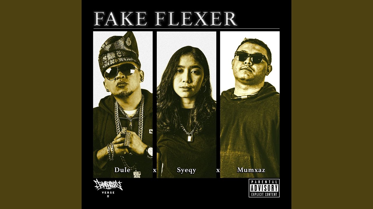 Fake Flexer (feat. Syeqy) [From 