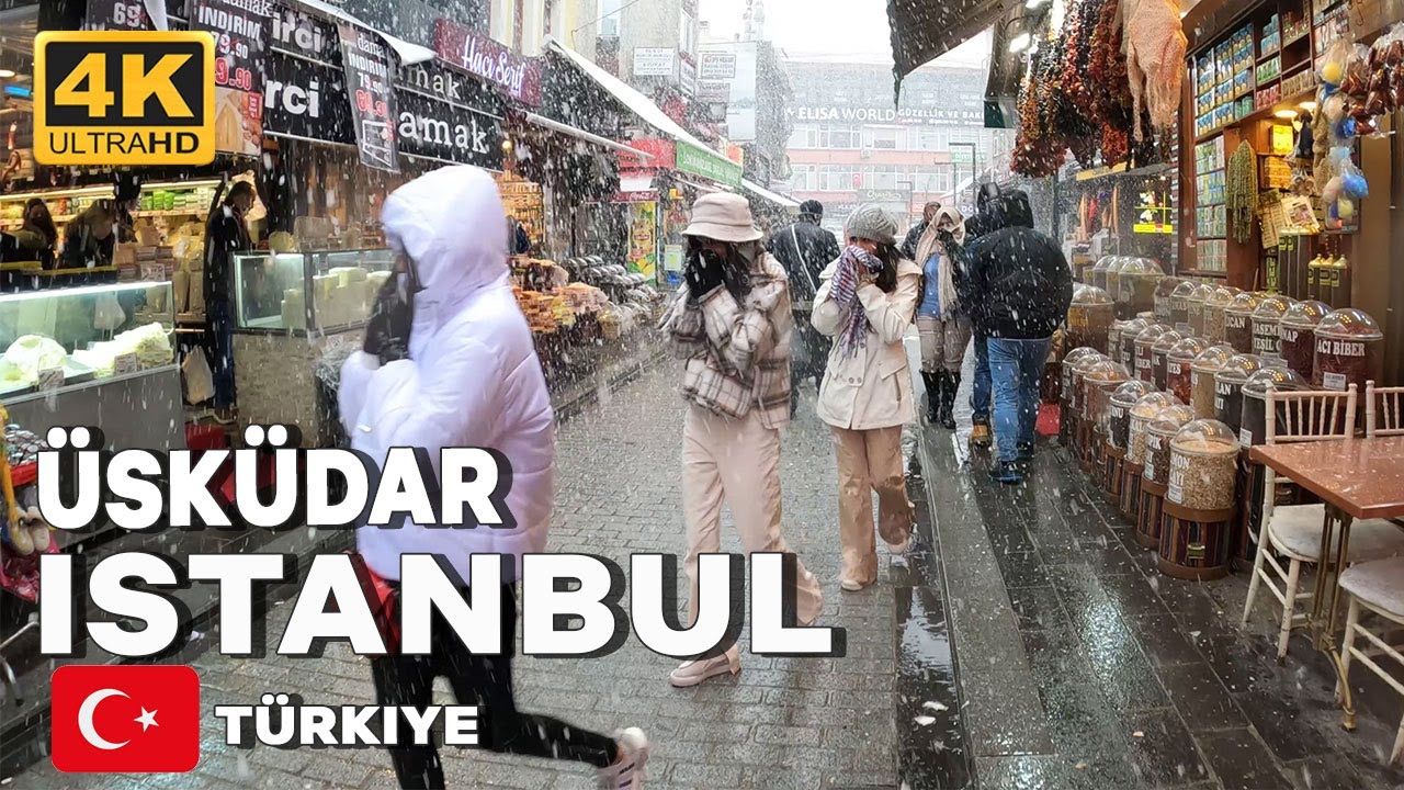 ÜSKÜDAR BAZAAR IN SNOWY DAY WALK TOUR  MARCH 2022 UHD 4K
