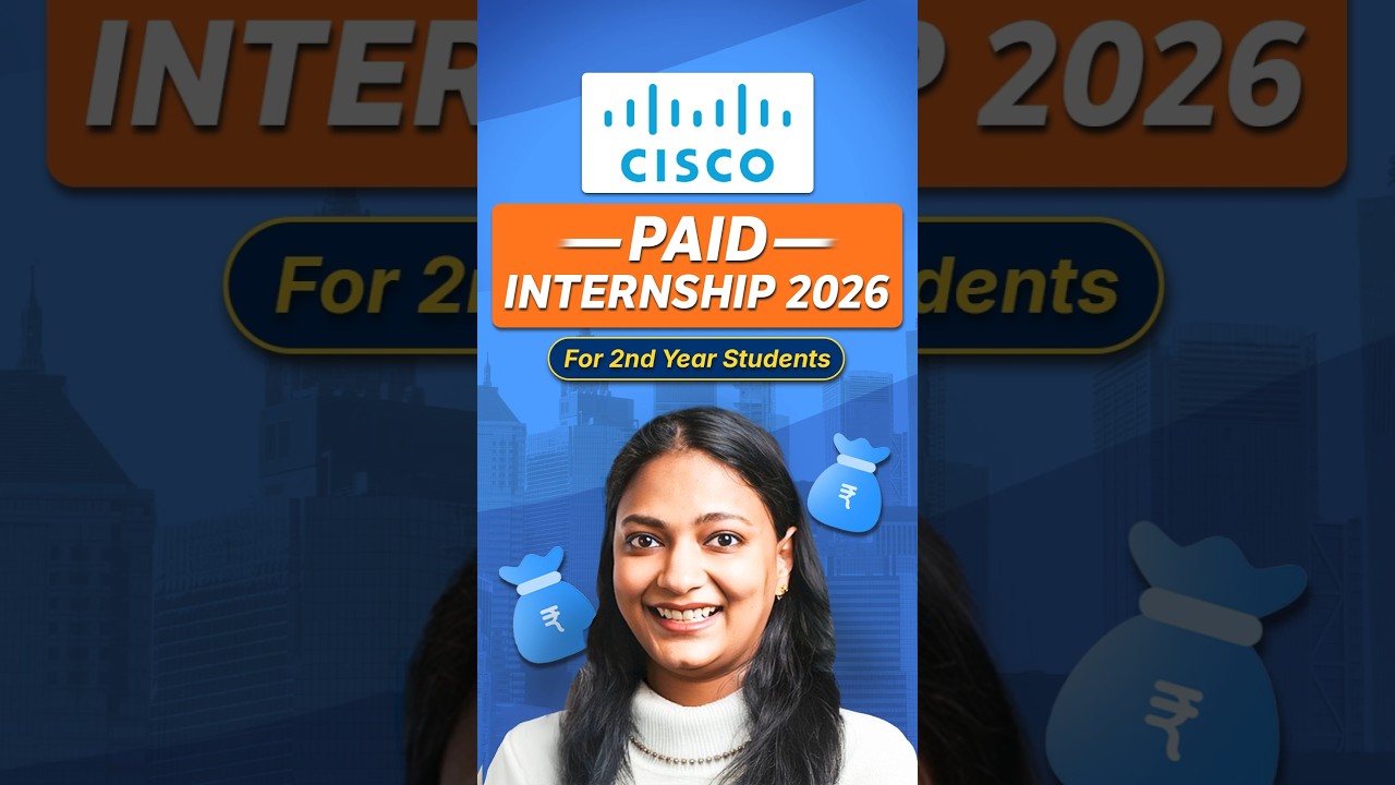 Cisco Women Internship Program | 2nd Year Paid Internship (Don’t Miss!)
