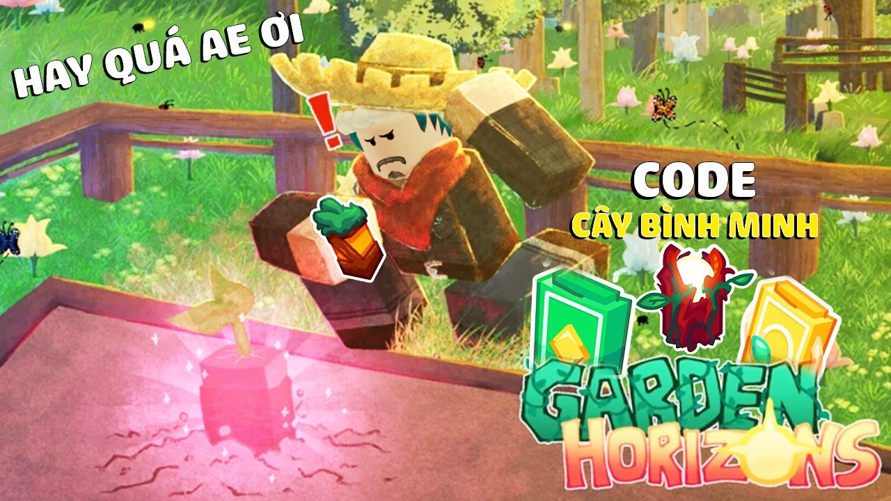 Roblox &ndash; SI&Ecirc;U PHẨM GAME TRỒNG C&Acirc;Y NHƯ GROW A GARDEN NHƯNG HAY HƠN NHIỀU ? |(CODE) Garden Horizons