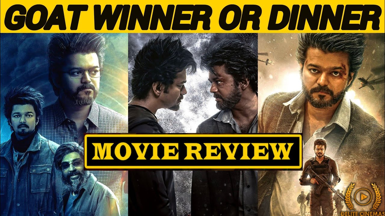 The Greatest of All Time🔥Movie Review🍿| Thalapathy Vijay🔥| By Delite Cinemas 💫