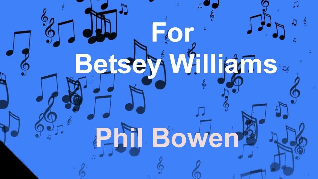 For Betsey Williams