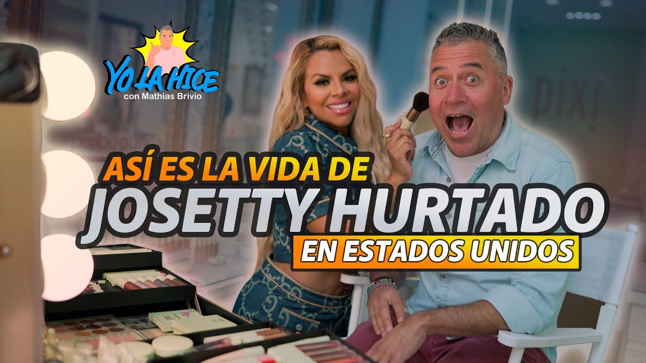 ASI ES LA VIDA DE JOSETTY HURTADO EN ESTADOS UNIDOS - Yo la hice con MATHIAS BRIVIO @JosettyHurtado
